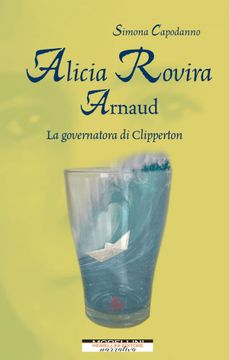 portada Alicia Rovira Arnaurd: La Governatora di Clipperon