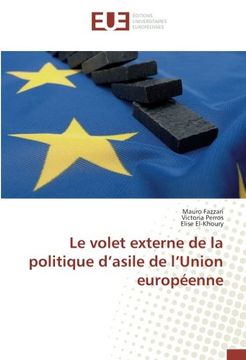 portada Le volet externe de la politique d'asile de l'Union européenne (OMN.UNIV.EUROP.)