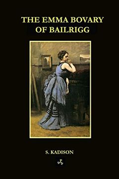 portada The Emma Bovary of Bailrigg (in English)