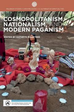 portada Cosmopolitanism, Nationalism, and Modern Paganism (en Inglés)