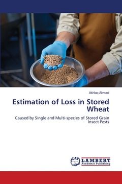 portada Estimation of Loss in Stored Wheat (en Inglés)