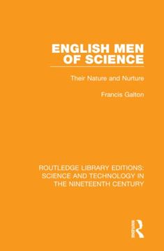 portada English men of Science (Routledge Library Editions: Science and Technology in the Nineteenth Century) 