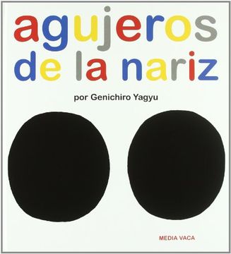 portada Agujeros en la Nariz (el Mapa de mi Cuerpo, 1) (in Spanish)