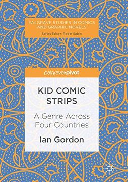 portada Kid Comic Strips: A Genre Across Four Countries (Palgrave Studies in Comics and Graphic Novels) (in English)