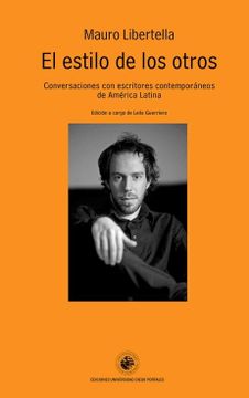 portada El Estilo de los Otros. Conversaciones con Escritores Contemporaneos de America Latina (in Spanish)