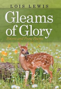 portada Gleams of Glory: Poems and Prose Poems (en Inglés)