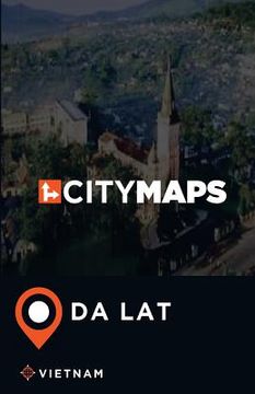 portada City Maps Da Lat Vietnam (en Inglés)