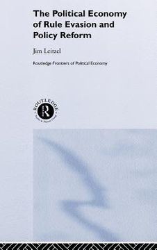 portada the political economy of rule evasion and policy reform (en Inglés)