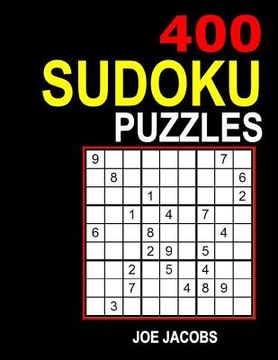 portada Sudoku: 400 Sudoku Puzzles: (Very Easy, Easy, Medium, Hard) (en Inglés)