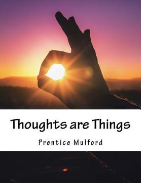 portada Thoughts are Things