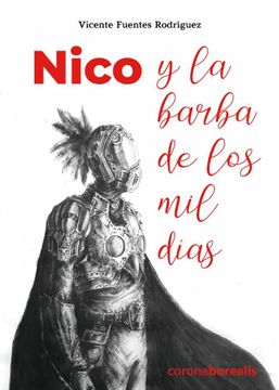 portada Nico y la Barba de los mil Dias (in Spanish)