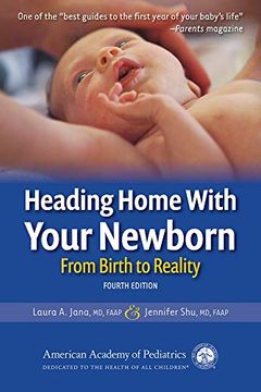 portada Heading Home With Your Newborn: From Birth to Reality (in English)