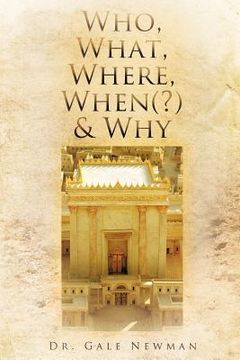 portada who, what, where, when(?) & why (en Inglés)