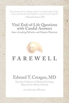 portada Farewell: Vital End-Of-Life Questions With Candid Answers From a Leading Palliative and Hospice Physician 