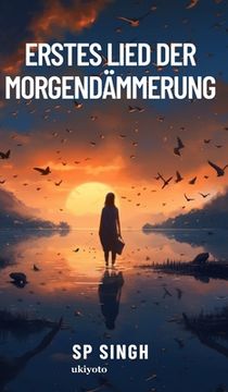 portada Erstes Lied der Morgendämmerung (en Alemán)