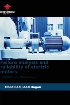 portada Failure analysis and reliability of electric motors (en Inglés)