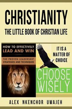 portada Christianity: The Little Book of Christian Life (en Inglés)