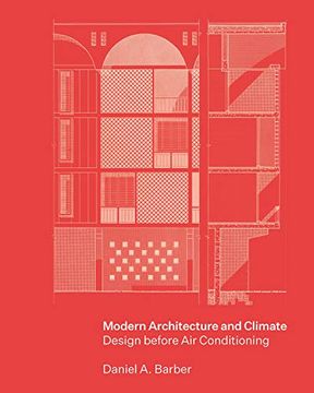 portada Modern Architecture and Climate: Design Before air Conditioning 