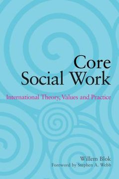 portada Core Social Work: International Theory, Values and Practice (in English)