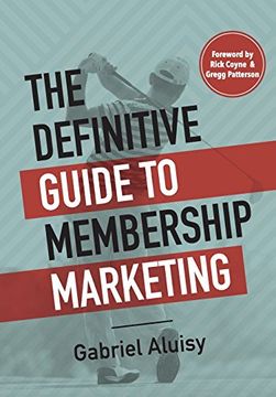 portada The Definitive Guide to Membership Marketing