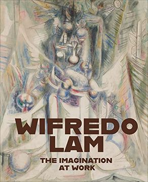 portada Wifredo Lam: The Imagination at Work (en Inglés)