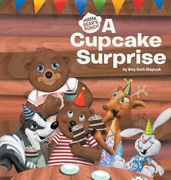 portada A Cupcake Surprise: Mama Bear's Bunch (en Inglés)