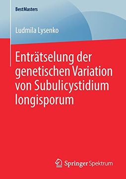 portada Enträtselung der Genetischen Variation von Subulicystidium Longisporum (Bestmasters) (en Alemán)