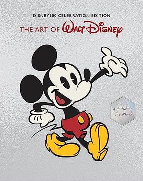 portada The art of Walt Disney: From Mickey Mouse to the Magic Kingdoms and Beyond (in English)