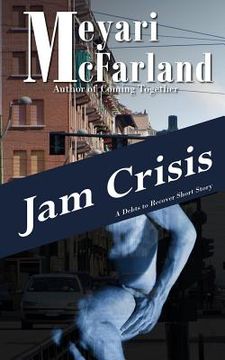 portada Jam Crisis: A Debts to Recover Short Story (in English)
