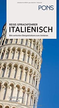 portada Pons Reise-Sprachführer Italienisch: Im Richtigen Moment das Richtige Wort. Mit Beispielsätzen zum Anhören.