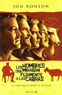 portada Los Hombres que Miraban Fijamente a las Cabras (in Spanish)