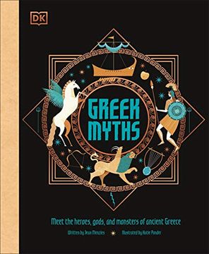 portada Greek Myths: Meet the Heroes, Gods, and Monsters of Ancient Greece (en Inglés)