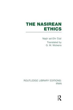 portada The Nasirean Ethics (Rle Iran c) (Routledge Library Editions: Iran) (en Inglés)