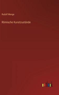 portada Römische Kunstzustände (en Alemán)