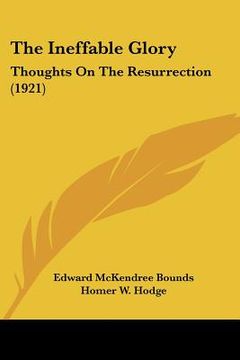 portada the ineffable glory: thoughts on the resurrection (1921)
