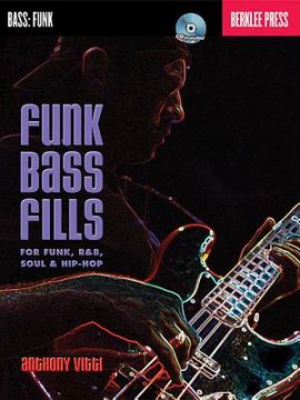 portada FUNK BASS FILLS: FOR FUNK R&B SOUL & HIP-HOP BERKLEE BK/CD Format: Paperback (in English)