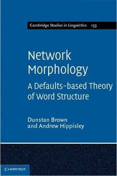 portada Network Morphology (Cambridge Studies in Linguistics) (en Inglés)