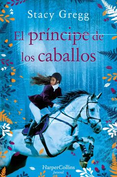 portada El Príncipe de Los Caballos (Prince of Ponies - Spanish Edition) (in Spanish)