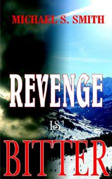 portada revenge is bitter (in English)