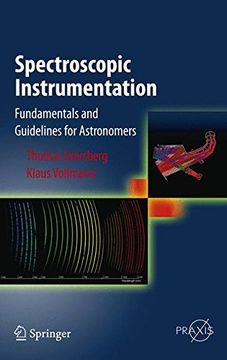 portada Spectroscopic Instrumentation: Fundamentals and Guidelines for Astronomers (Springer Praxis Books)