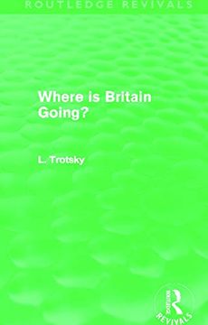 portada Where is Britain Going? (Routledge Revivals) (en Inglés)