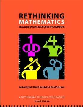 portada Rethinking Mathematics: Teaching Social Justice by the Numbers (en Inglés)