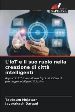 portada L'IoT e il suo ruolo nella creazione di città intelligenti (en Italiano)