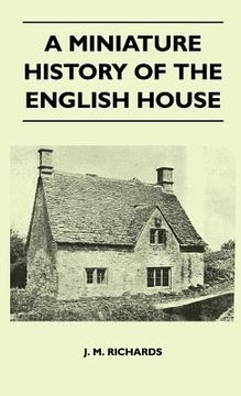 portada a miniature history of the english house (in English)