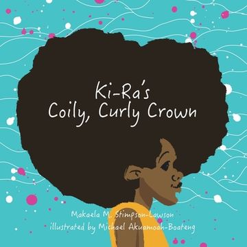 portada Ki-Ra's Coily, Curly Crown (en Inglés)
