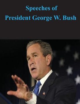 portada Speeches of President George W. Bush (en Inglés)