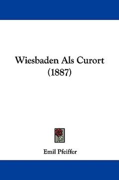 portada wiesbaden als curort (1887) (en Inglés)