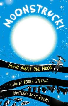 portada Moonstruck! Poems About our Moon (en Inglés)