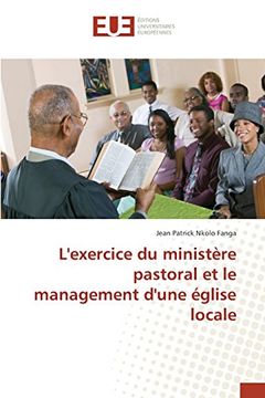 portada L'exercice du ministère pastoral et le management d'une église locale