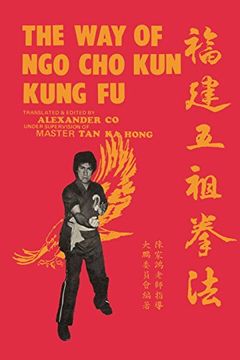 portada The way of ngo cho kun Kung fu (en Inglés)